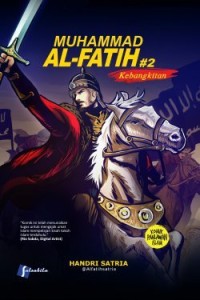 Image of Muhammad Al - Fatih #2 : Kebangkitan
