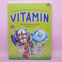 Image of Komik Vitamin Series Vol.2 : Menjaga Penampilan dengan Merawat Tubuh