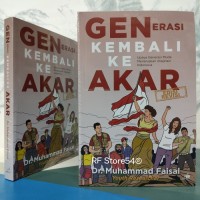 Image of Generasi Kembali ke Akar