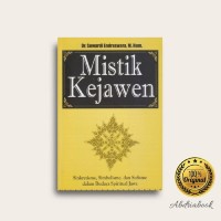 Image of Mistik Kejawen: Sinkretisme, Simbolisme, dan Sufisme dalam Budaya Spiritual Jawa