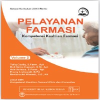Image of Pelayanan Farmasi Kompetensi Keahlian Farmasi Untuk SMK Volume