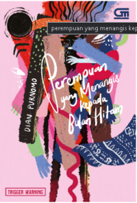 Image of Perempuan yang Menangis Kepada Bulan Hitam