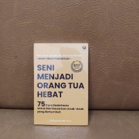 Image of Seni Menjadi Orang Tua Hebat