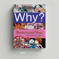 Image of Why ? Bakteri dan Virus