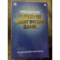 Image of Memahami Supervisi Audit Intern Bank