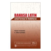 Image of Bahasa Latin untuk Farmasi & Kedokteran