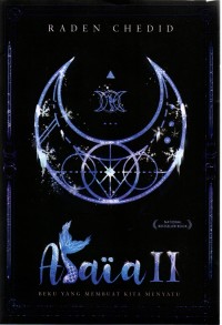 Image of Alaia II : Beku Yang Membuat Kita Menyatu
