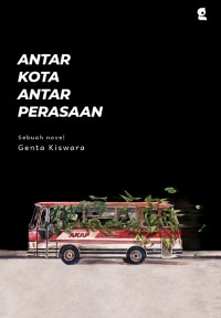 Image of Antar Kota Antar Perasaan