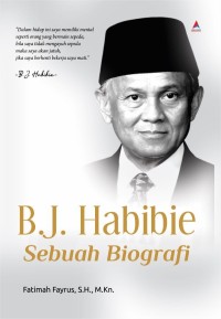 Image of B.J. Habibie Sebuah Biografi