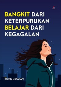 Image of Bangkit dari Keterpurukan Belajar dari Kegagalan
