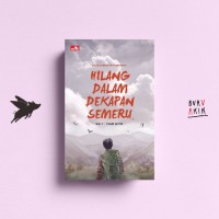 Image of Hilang Dalam Dekapan Semeru