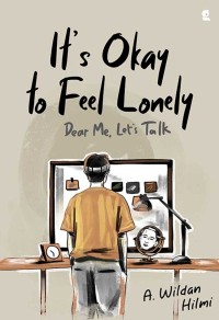 Image of It's Okay to Feel Lonely Dear Me, Let's Talk