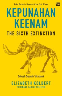 Image of Kepunahan Keenam: Sebuah Sejarah Tak Alami