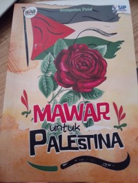 Image of Mawar Untuk Palestina : 57 Penyair Indonesia