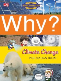 Image of Why? Climate Change-Perubahan Iklim