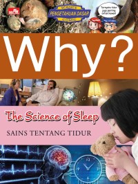 Image of Why? The Science of Sleep- Sains Tentang Tidur