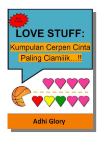 Image of Love Stuff : Kumpulan Cerpen Cinta Paling Cantik