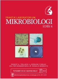 Image of Praktik Laboratorium Mikrobiologi Edisi 4