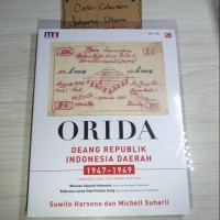 Image of ORIDA : Oeang Republik Indonesia Daerah 1947-1949