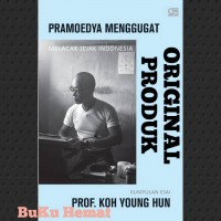 Image of Pramoedya Menggugat : Melacak Jejak Indonesia