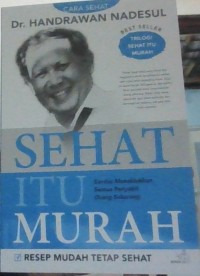 Image of Sehat Itu Murah : Resep Mudah Tetap Sehat
