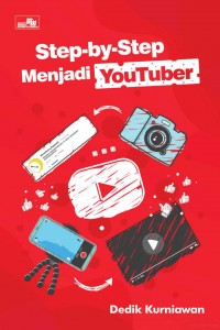 Image of Step by Step menjadi Youtuber